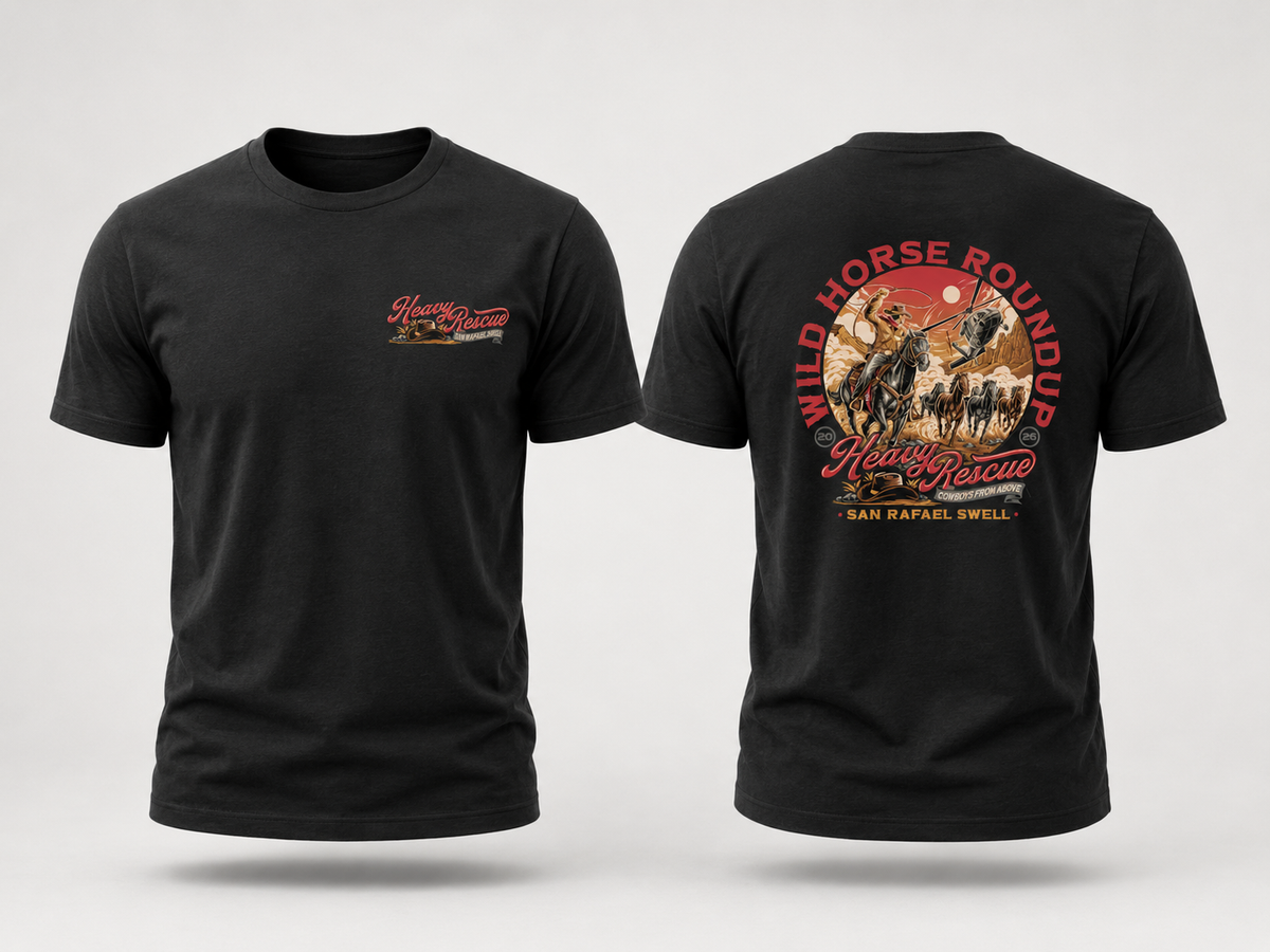 Heavy Rescue – Wild Horse Roundup T-Shirt